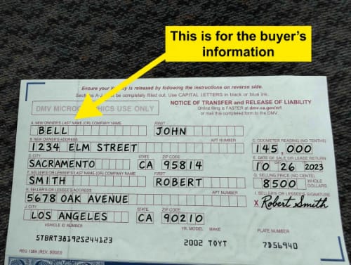 A completed example of the California DMV REG 138 Notice of Transfer and Release of Liability form, with a yellow arrow highlighting where to put the new buyer's information.